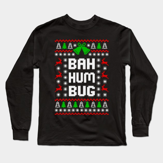 Bah Humbug Funny Christmas T Shirt Long Sleeve T-Shirt by Hobbybox